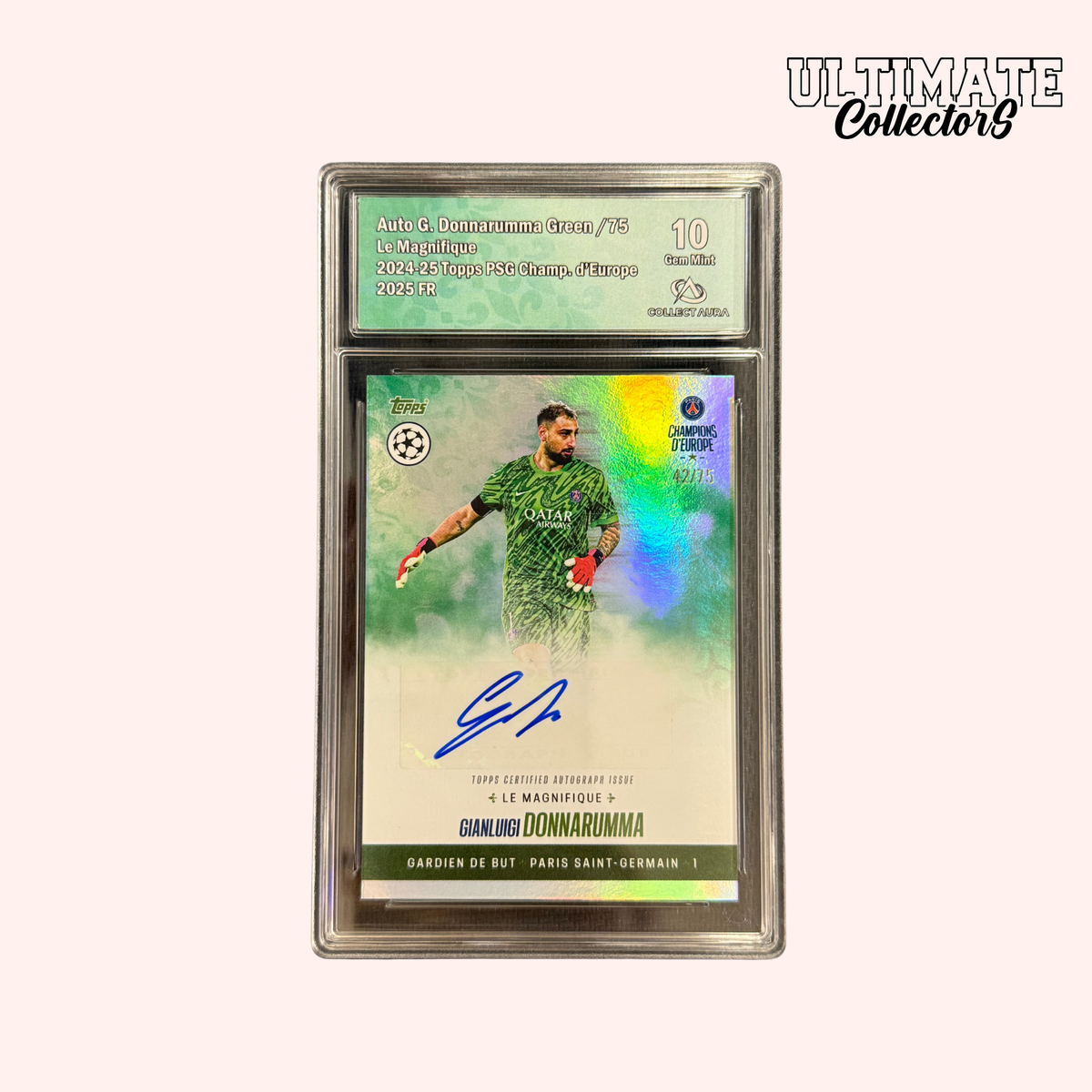 Carte Gradée Topps - PSG Champions d'Europe 2025 - Donnarumma - Auto - /75