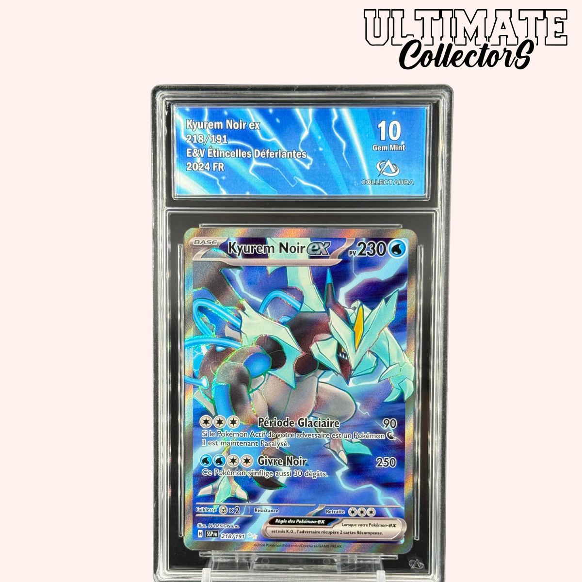 Kyurem Noir ex 218/191 – Étincelles Déferlantes – French
