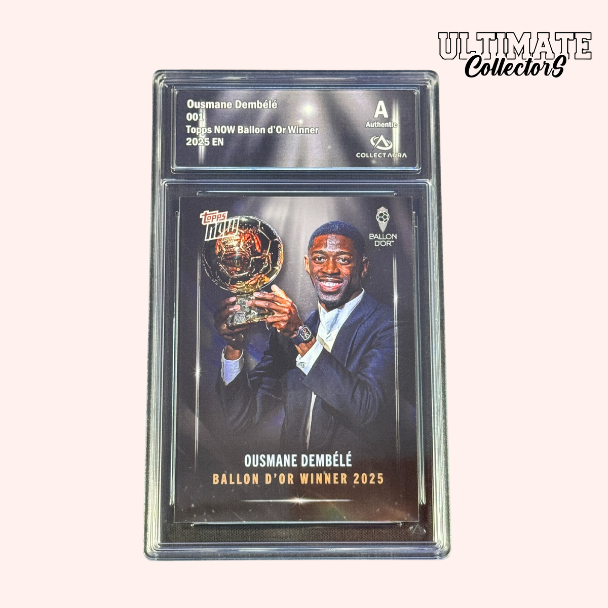 Carte Gradée Topps Now - Ousmane Dembélé - Ballon d'Or - #001