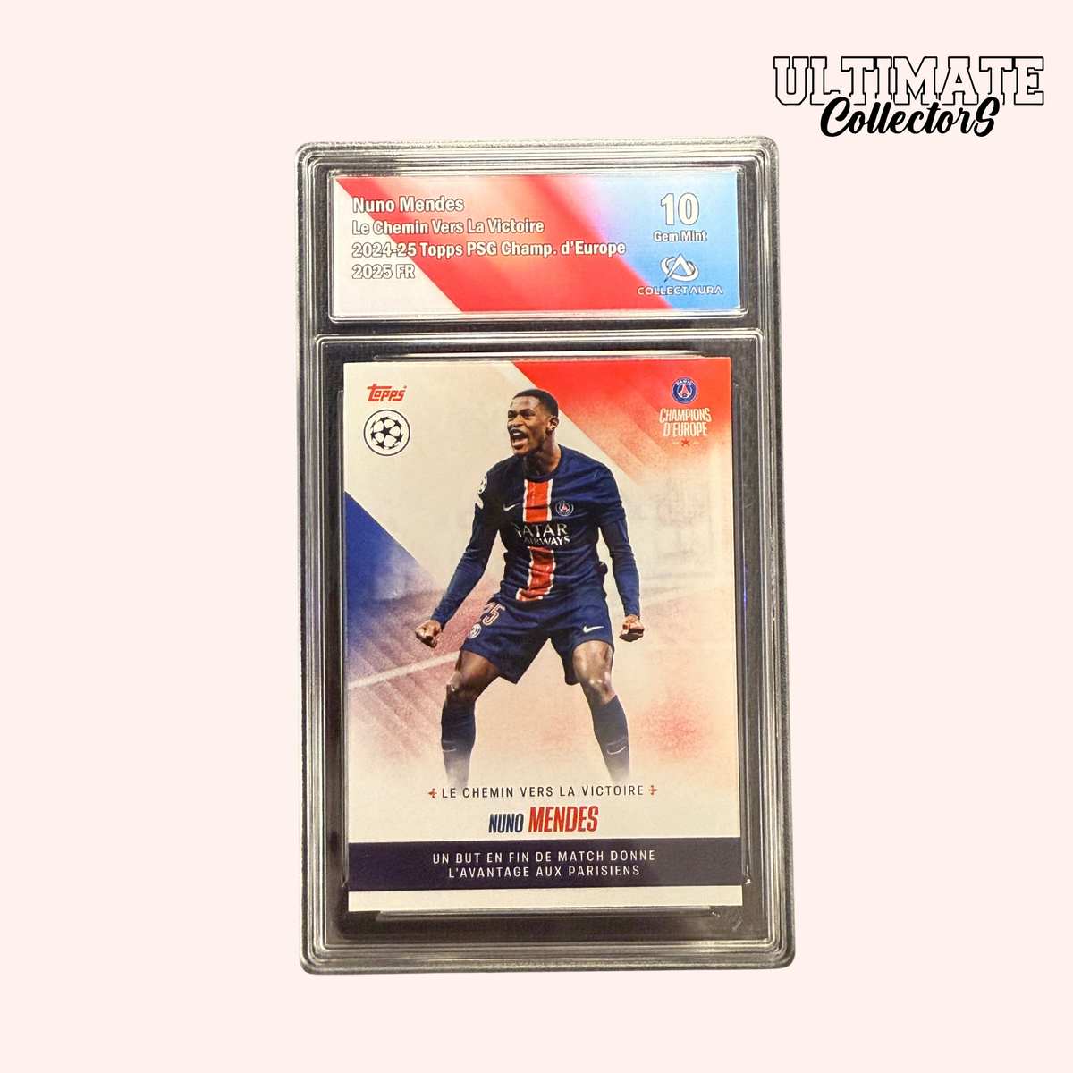 Carta Topps Graded - PSG Campioni d'Europa 2025 - Nuno Mendes 